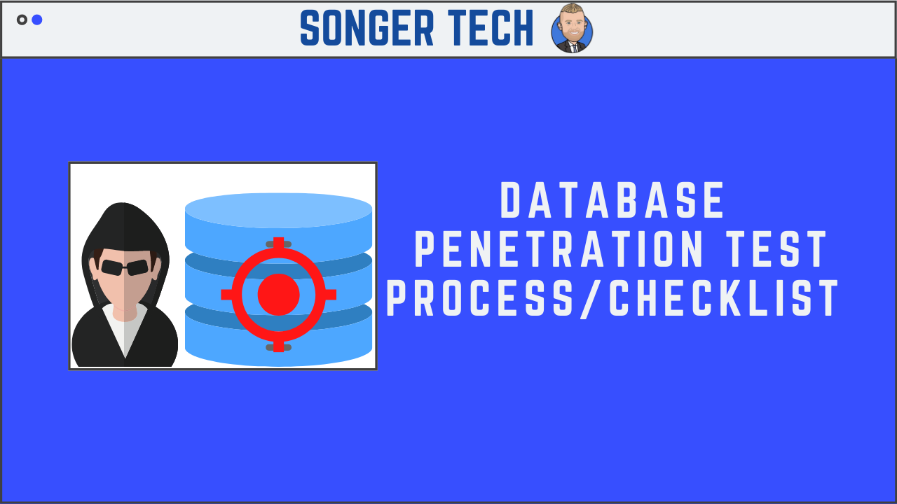 Database Penetration Test Process/Checklist