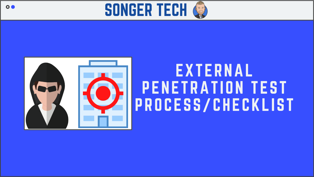 External Penetration Test Process/Checklist