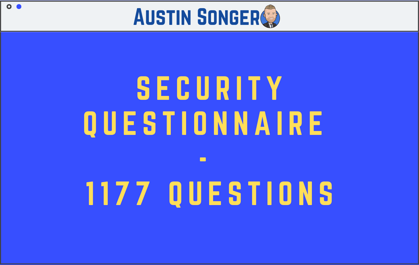 Security Questionnaire - 1177 Questions