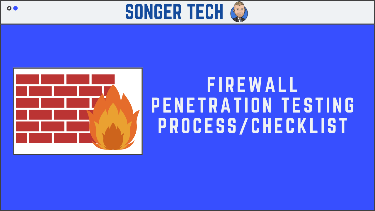 Firewall Penetration Test Process/Checklist