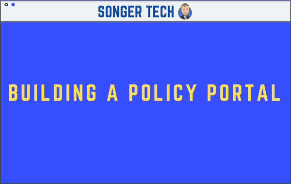 Building a Policy Portal: Part 1 -Typical Types of Policies